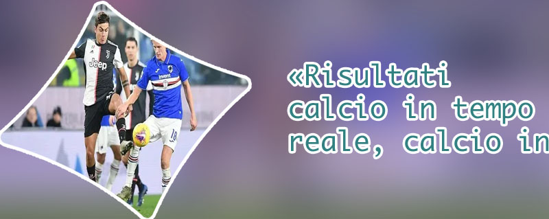 Risultati di calcio seria a oggi